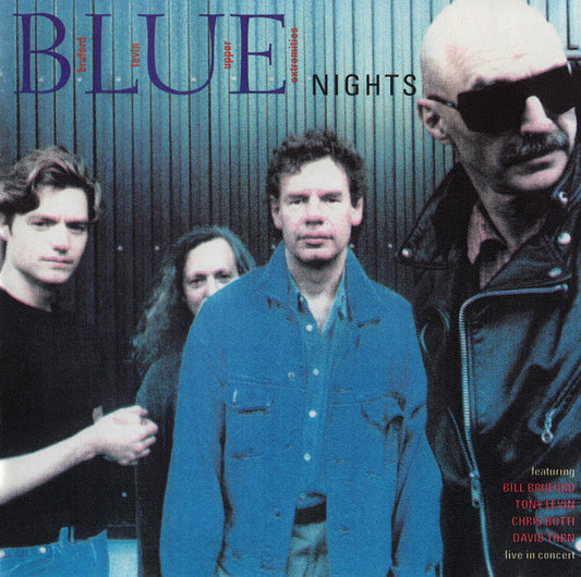 Bruford Levin Upper Extremities – BLUE Nights CD