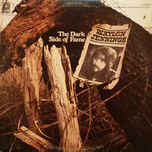 Waylon Jennings - The Dark Side Of Fame LP
