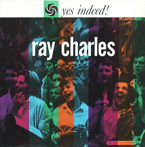 Ray Charles - Yes Indeed (1960 Mono) LP