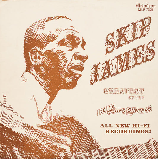 Skip James – Greatest Of The Delta Blues Singers MONO LP