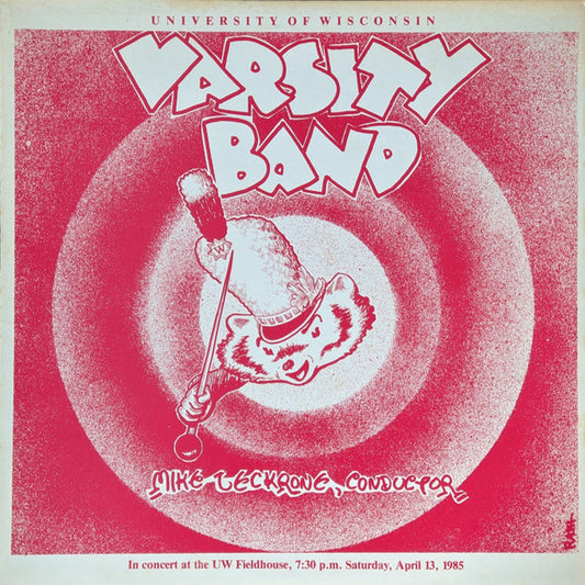 University Of Wisconsin Varsity Band – Varsity Band In Concert 1985 LP
