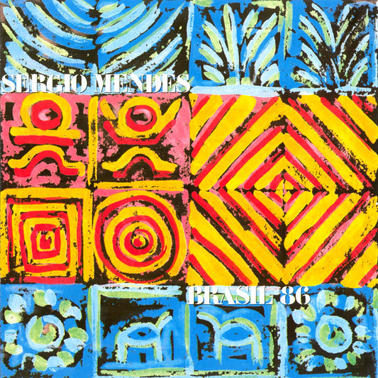 Sergio Mendes - Brasil '86 LP