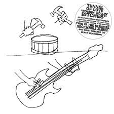Tunnel Of Love  – Rockin' Rollin Bitches LP