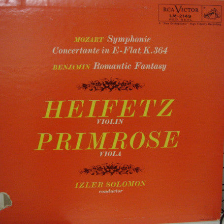 Mozart, Benjamin, Heifetz, Primrose, Izler Solomon – Symphonie Concertante In E-Flat, K.364 / Romantic Fantasy LP