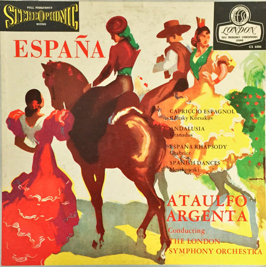 Ataulfo Argenta Conducting London Symphony Orchestra - España LP