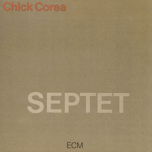 Chick Corea - Septet LP