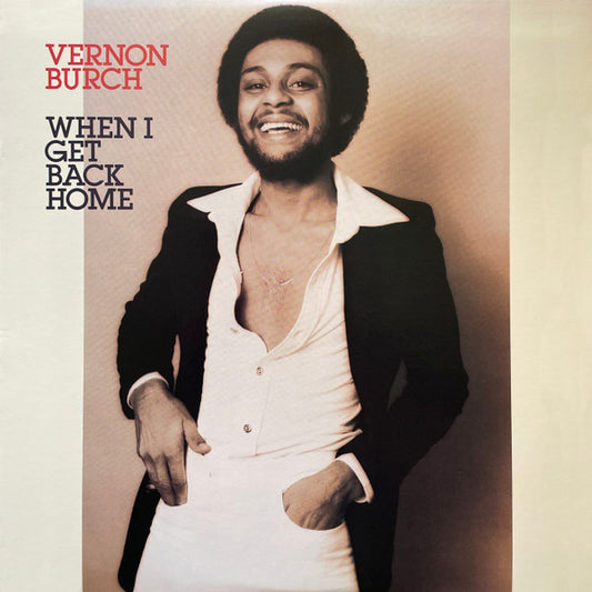 Vernon Burch – When I Get Back Home LP
