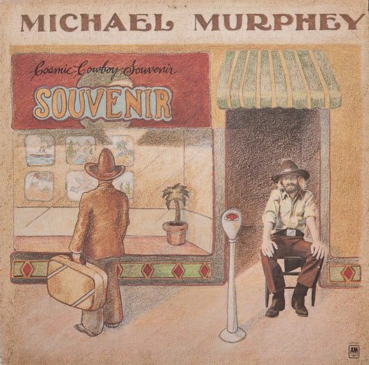 Michael Murphey – Cosmic Cowboy Souvenir LP