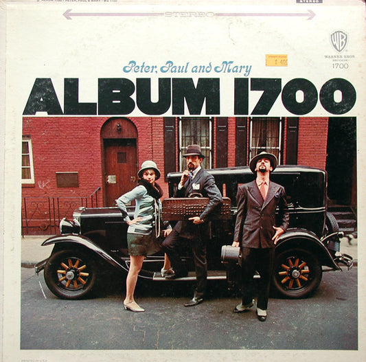 Peter, Paul and Mary - Album 1700 LP