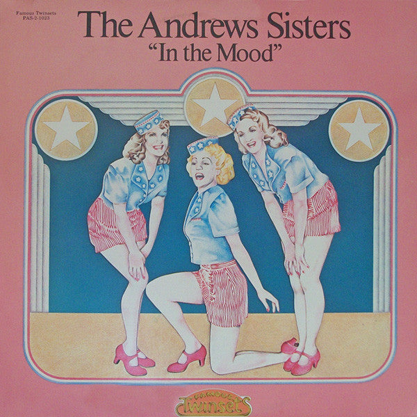 The Andrews Sisters – In The Mood 2LP