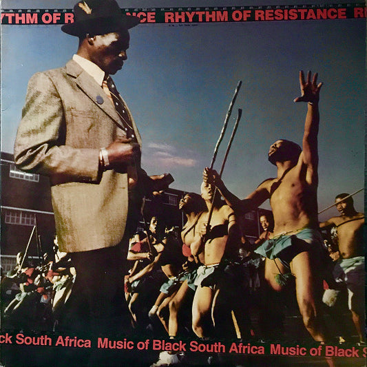 Various Artists - Rhythm Of Resistance - Music Of Black South Africa LP