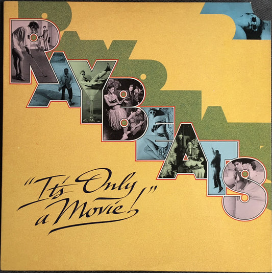 The Raybeats – It's Only A Movie LP