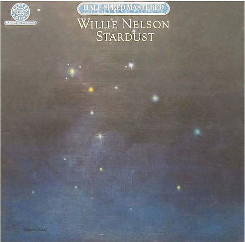 Willie Nelson – Stardust (Remastered, Stereo, Half-Speed, Audiophile Pressing) LP