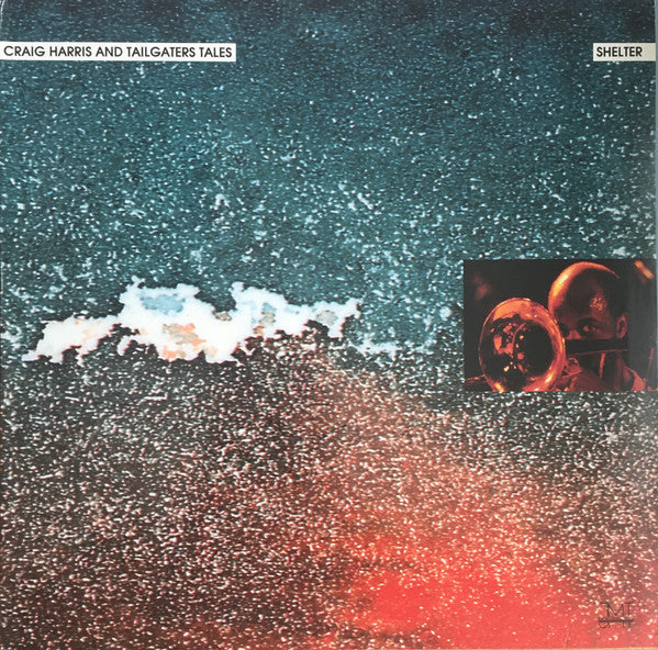 Craig Harris And Tailgaters Tales ‎– Shelter LP