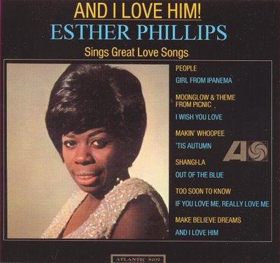 Esther Phillips - And I Love Him! LP