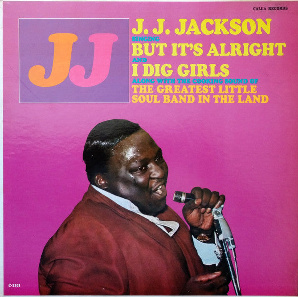 J.J. Jackson With The Greatest Little Soul Band In The Land – But It's Alright LP