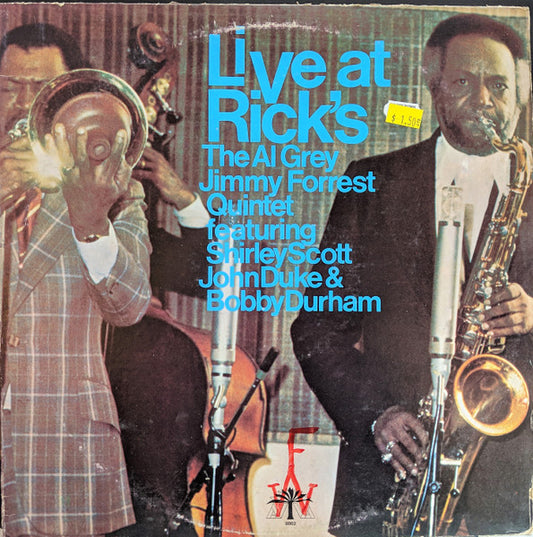 The Al Grey – Jimmy Forrest Quintet – Live At Rick's LP
