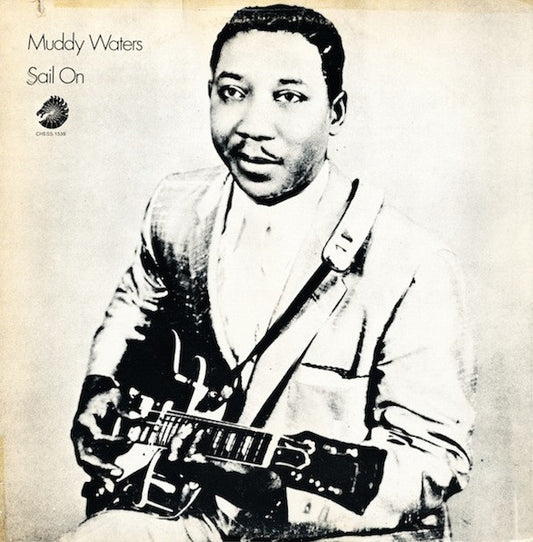 Muddy Waters - Sail On LP