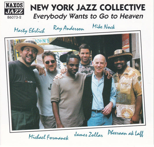 New York Jazz Collective – Everybody Wants To Go To Heaven CD