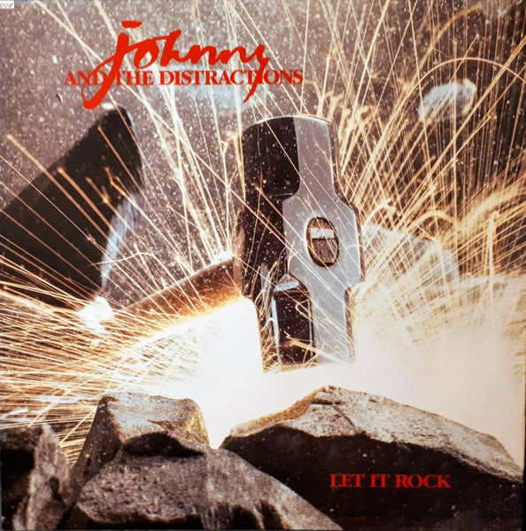 Johnny & The Distractions – Let It Rock LP