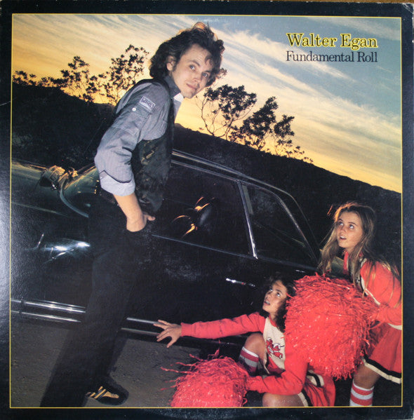 Walter Egan – Fundamental Roll LP
