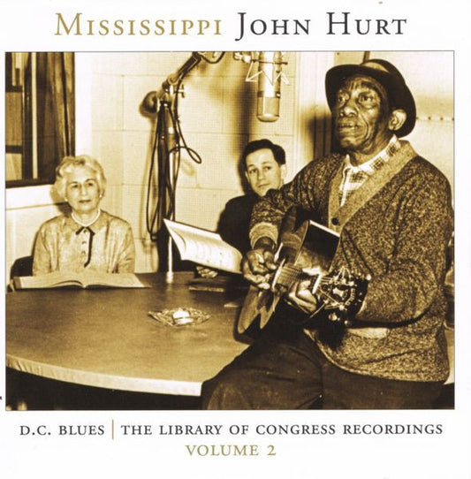 Mississippi John Hurt – D.C. Blues: The Library Of Congress Recordings, Volume 2 CD