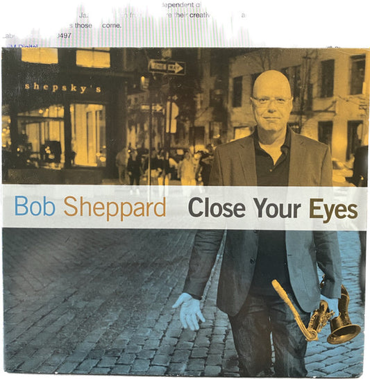 Bob Sheppard – Close Your Eyes CD