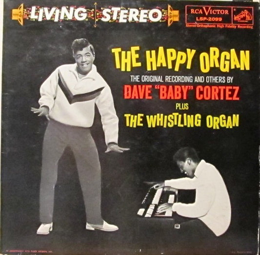 Dave "Baby" Cortez – The Happy Organ LP
