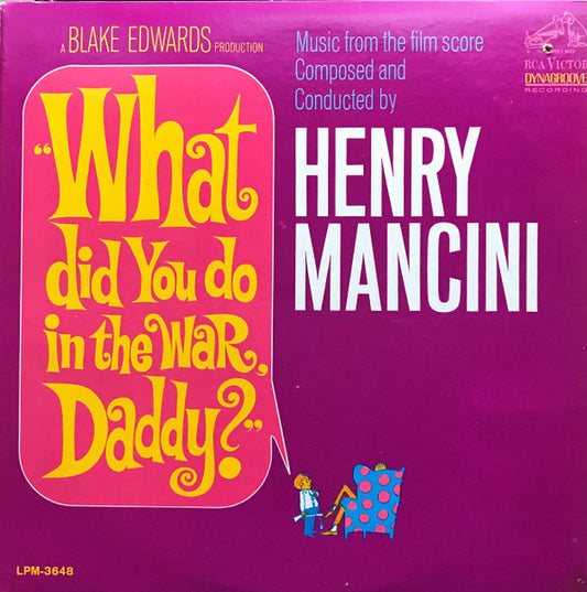 Henry Mancini – "What Did You Do In The War, Daddy?" LP