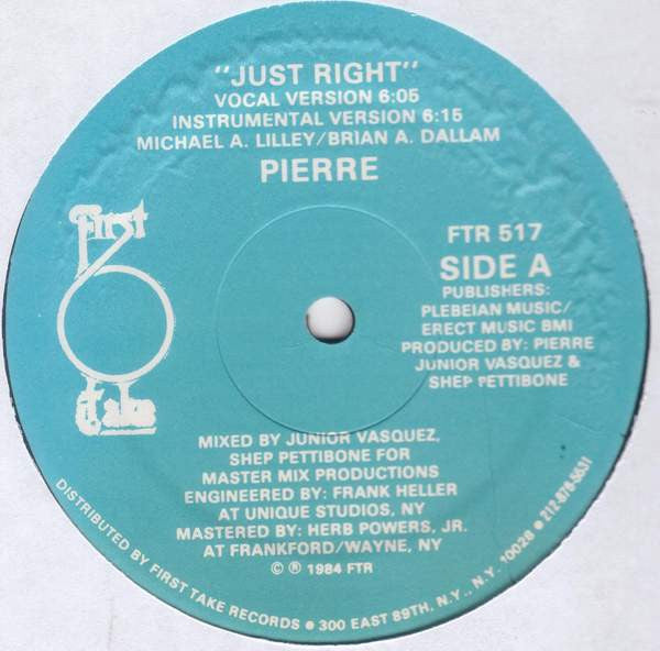 Pierre – Just Right 12"