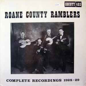 Roane County Ramblers – Complete Recordings 1928-29 LP