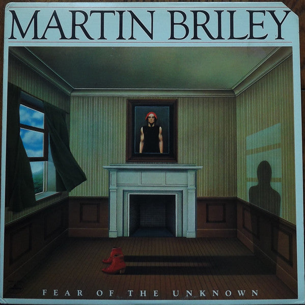 Martin Briley – Fear Of The Unknown LP