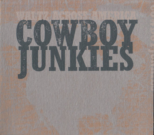 Cowboy Junkies – Waltz Across America CD