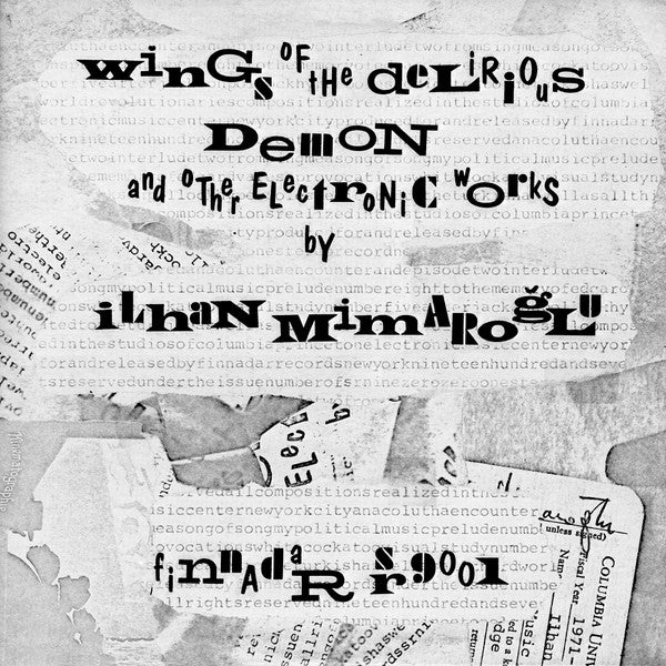 Ilhan Mimaroglu – Wings Of The Delirious Demon And Other Electronic Works LP