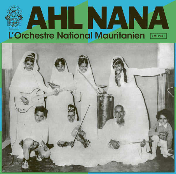 Ahl Nana – L'Orchestre National Mauritanien LP