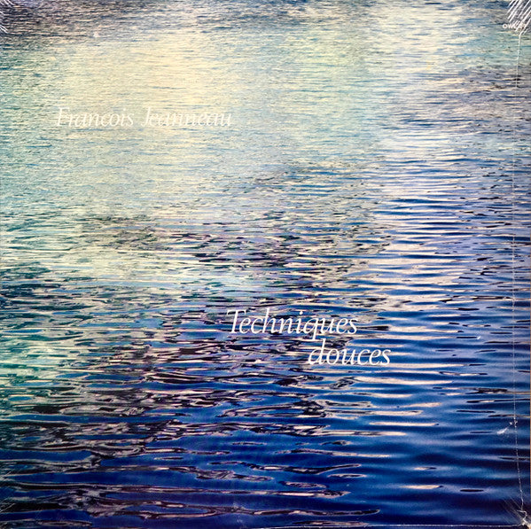 Francois Jeanneau – Techniques Douces LP
