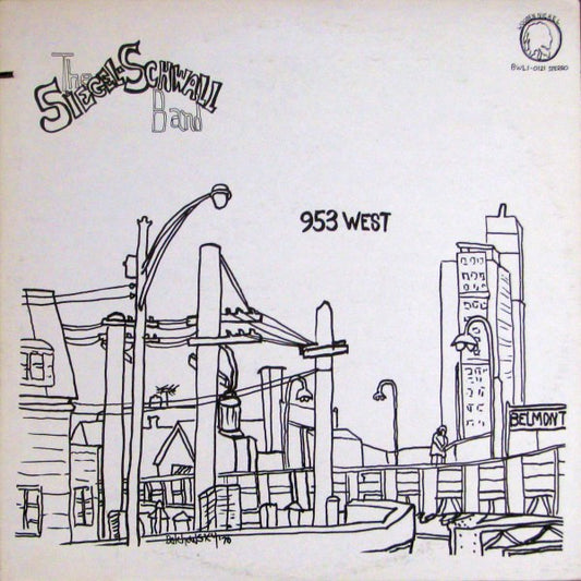 The Siegel-Schwall Band – 953 West LP