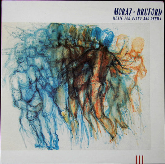 Patrick Moraz / Bill Bruford - Music for Piano and Drums LP