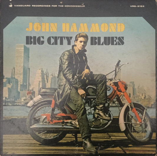 John Hammond – Big City Blues (Mono) LP