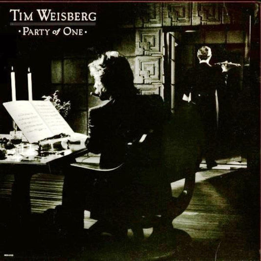 Tim Weisberg - Party of One LP