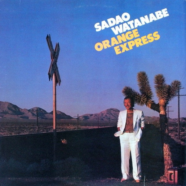 Sadao Watanabe – Orange Express LP