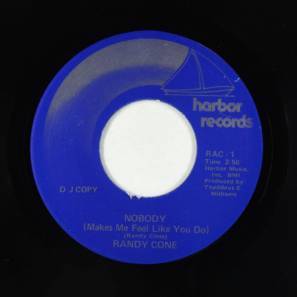 Randy Cone – Nobody (Makes Me Feel Like You Do) / Angel 7"