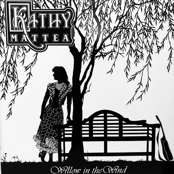 Kathy Mattea - Willow In The Wind LP