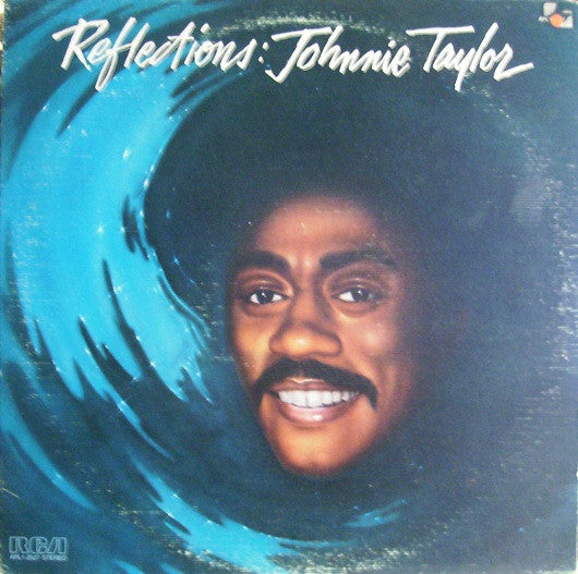 Johnnie Taylor - Reflections LP