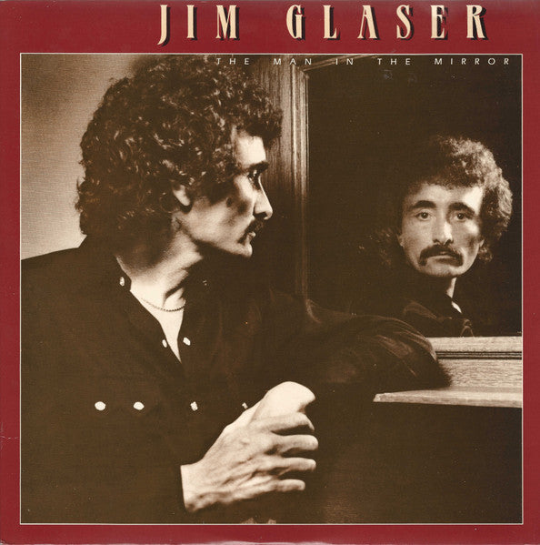 Jim Glaser – The Man In The Mirror LP
