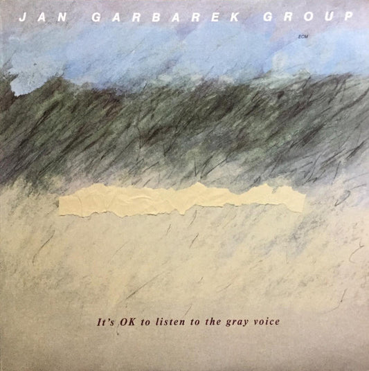 Jan Garbarek Group – It's OK To Listen To The Gray Voice LP