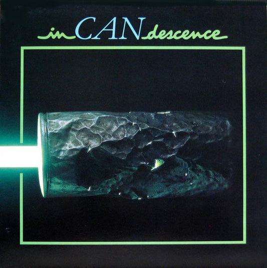 Can – InCANdescence (UK Pressing) LP