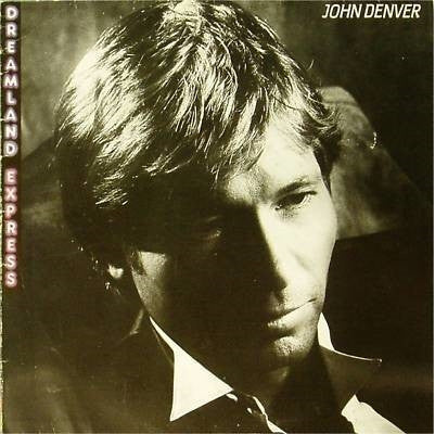 John Denver - Dreamland Express LP