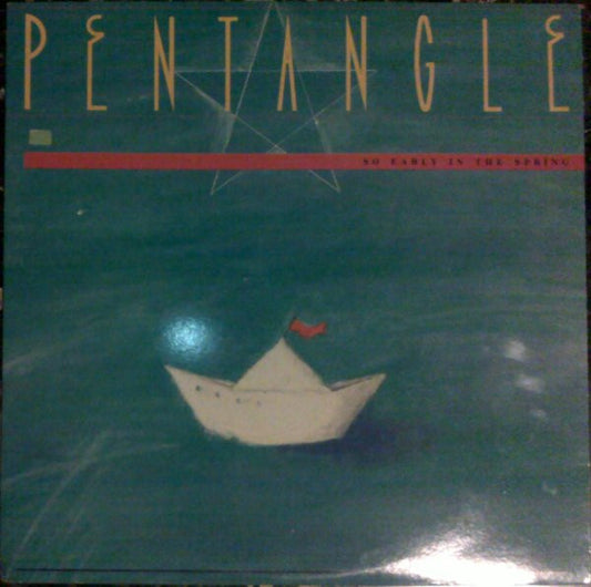 Pentangle – So Early In The Spring LP