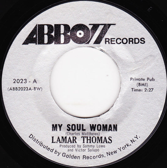 Lamar Thomas – My Soul Woman / Leave Love Alone 7"